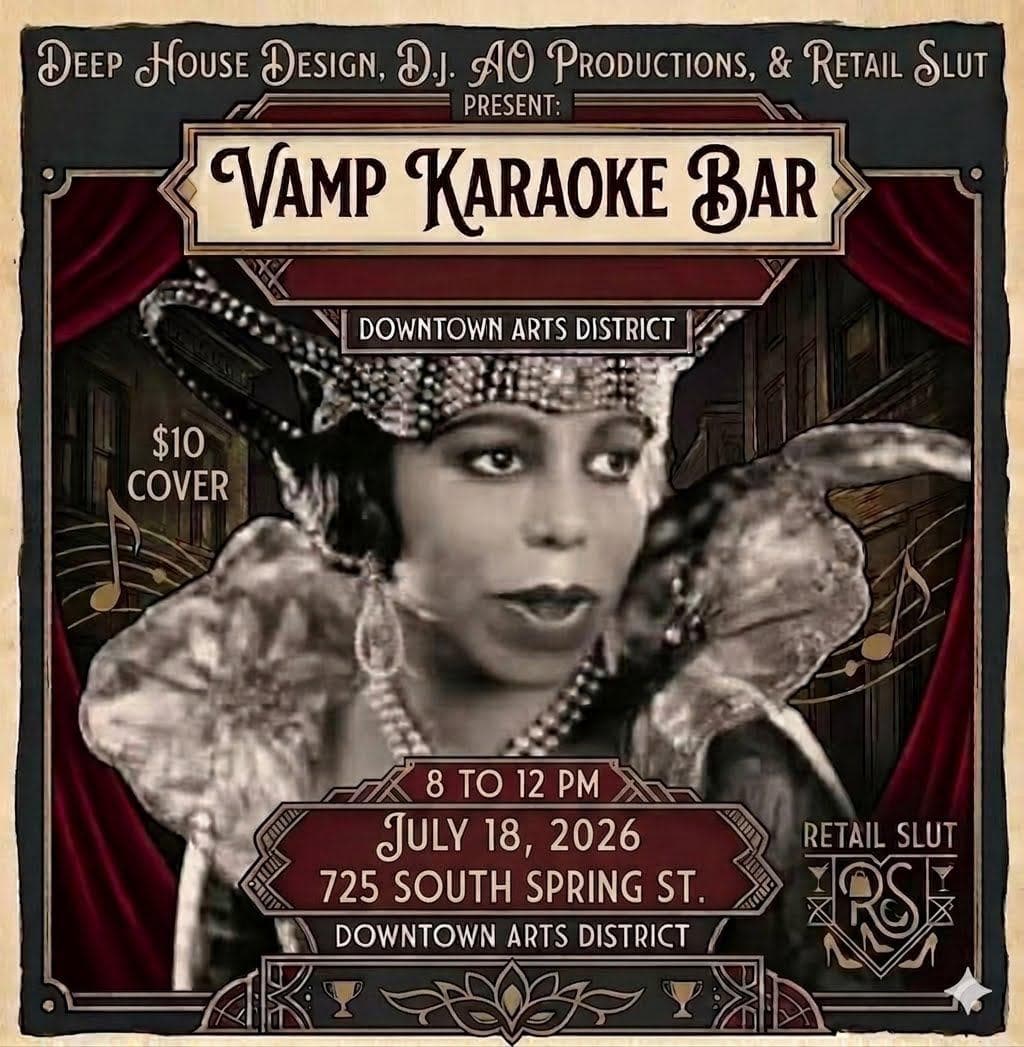 Vamp Karaoke Bar — July 18, 2026 — 725 South Spring St., Downtown Arts District