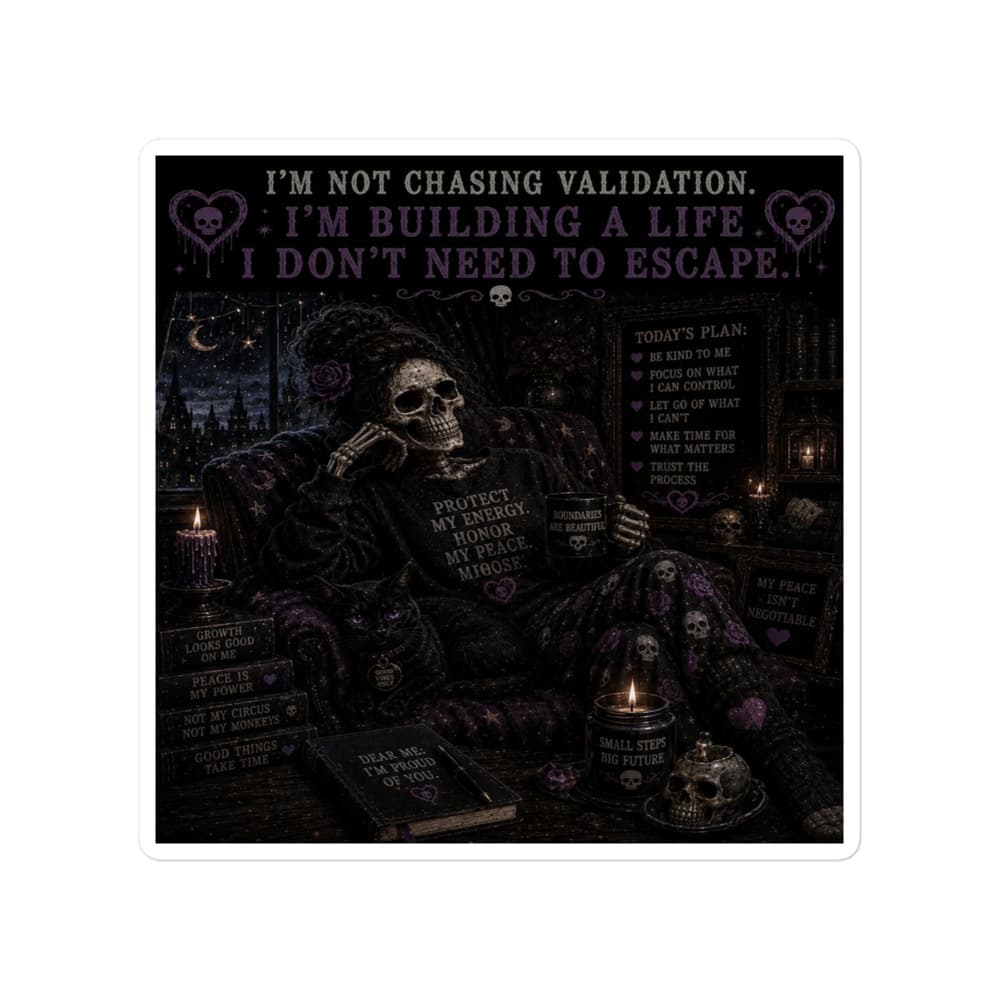 A Life I Don't Need To Escape Sticker