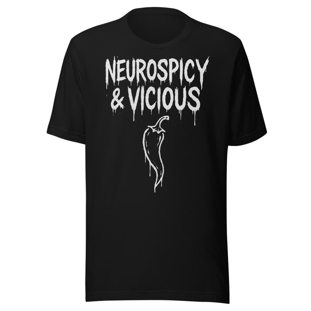 Neurospicy & Vicious