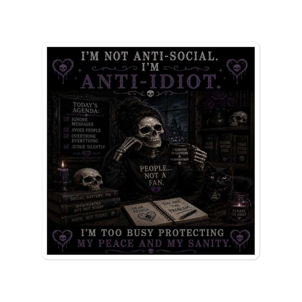 Anti-Idiot Sticker
