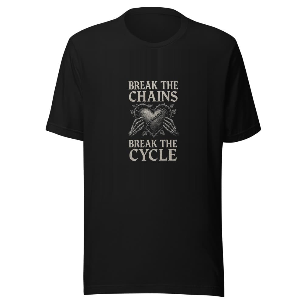 Break The Chains, Break The Cycle
