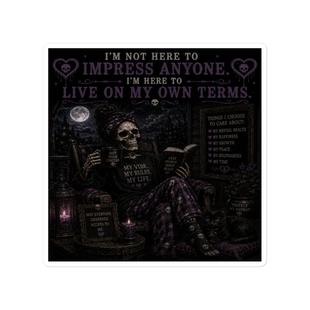 Live On My Own Terms Sticker