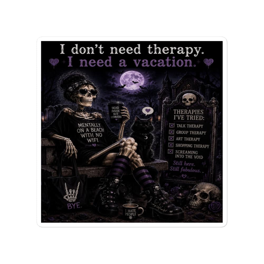 I Need A Vacation Sticker